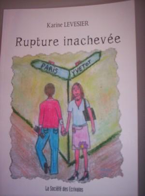 Rupture inachev�e