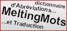 Meltingmots-Le Dictionnaire d'abréviations